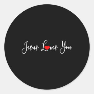 Jesus Loves You - Religious Christian  Classic Round Sticker