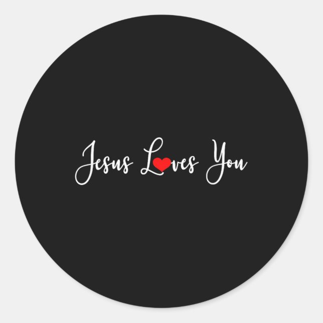 Jesus Loves You - Religious Christian  Classic Round Sticker (Front)