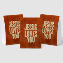 Jesus Loves You Rustic Christian Encouragement