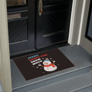 Jesus Loves You Snow Much Christian Christmas  Doormat