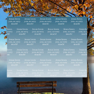 Jesus loves you, so very much!  postcard