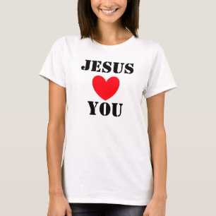 JESUS LOVES YOU T-Shirt
