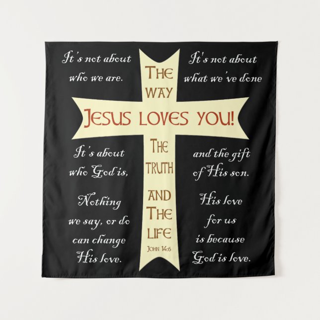 Jesus Loves You wall art Tapestry (Front)