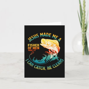 Jesus Made Me A Fisher Bibble Verse Mark 1_17 Fish Card