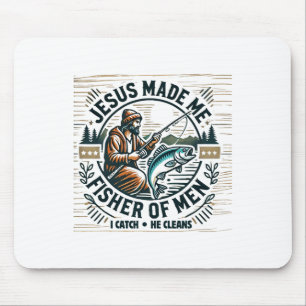 Jesus Made Me A Fisher Of Man Bible Verse Religiou Mouse Pad