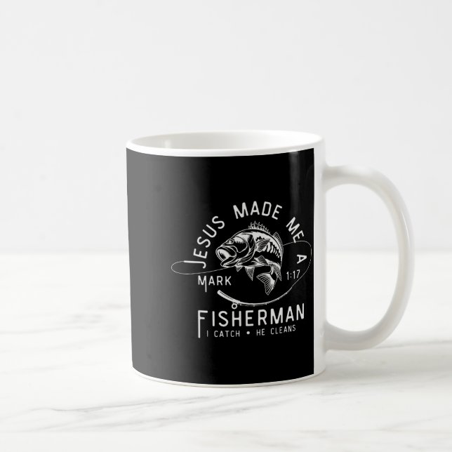Jesus Made Me A Fisherman Funny Fishing  Coffee Mug (Right)