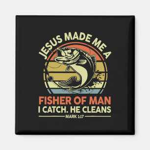 Jesus Made Me Fisher Of Man Funny B Dad Christian Magnet