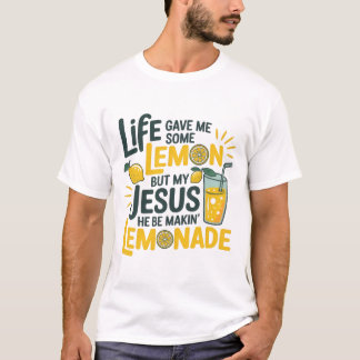 Jesus Makes Lemonade Tee