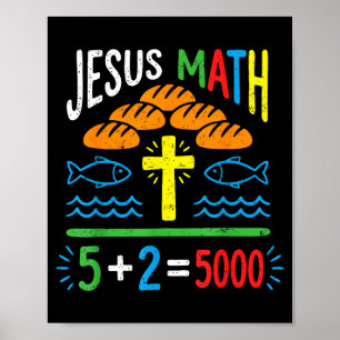 Jesus math 2 fishes 5 breads feeds the 5000 bible poster