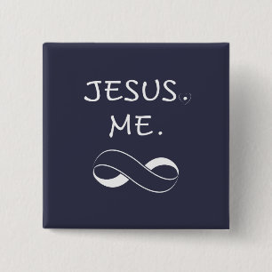 Jesus Me Infinity Buttons Christian Inspiration