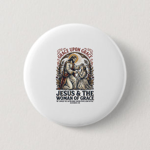 Jesus Menopause Midlife Women Encouragement Shirt 6 Cm Round Badge