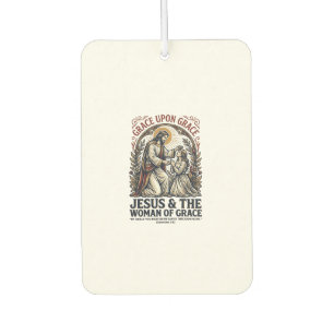 Jesus Menopause Midlife Women Encouragement Shirt Car Air Freshener