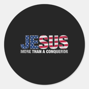 Jesus More Than A Conqueror American Flag Design Classic Round Sticker