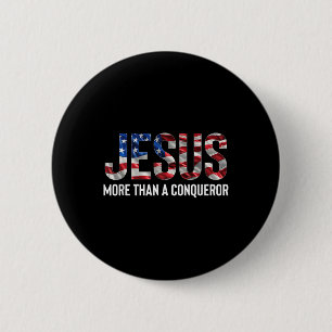 Jesus More Than A Conqueror American Flag Vintage  6 Cm Round Badge