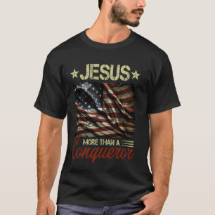 Jesus More Than A Conqueror American Flag Vintage T-Shirt