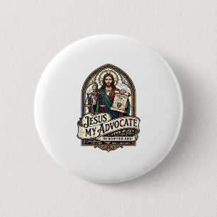 Jesus My Advocate Jesus Courtroom Advocate Christi 6 Cm Round Badge