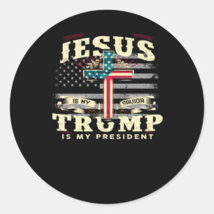Jesus My Saver Trump My President Support 47th Usa Classic Round Sticker