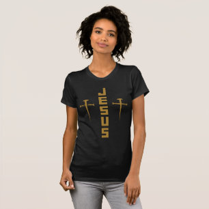 JESUS Nail Cross Christian Faith For Believers GLD T-Shirt