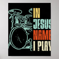 Jesus Name I Play Drums God Drumming Music Christi