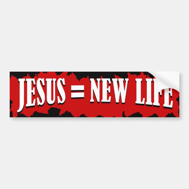 Jesus = New Life Bumper Sticker (Front)