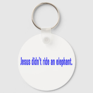 Jesus No Ride Elephant Bumper Key Ring