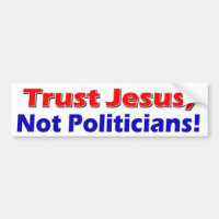 Jesus Not Politicians
