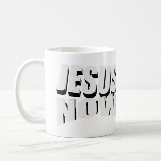 Jesus Now Cup 3D (Left)