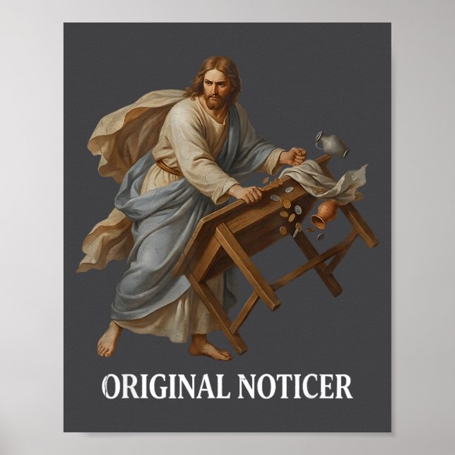 Jesus Original Noticer  Poster (Front)