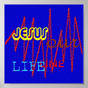 JESUS our LIFE LINE Poster