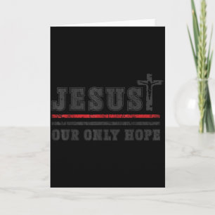 Jesus Our Only Hope Religious Apparel Gift Card