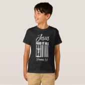 Jesus Paid all Price Barcode God Christian T-Shirt (Front Full)