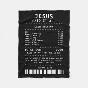 Jesus Paid It All Funny Christian (on Back) Fleece Blanket
