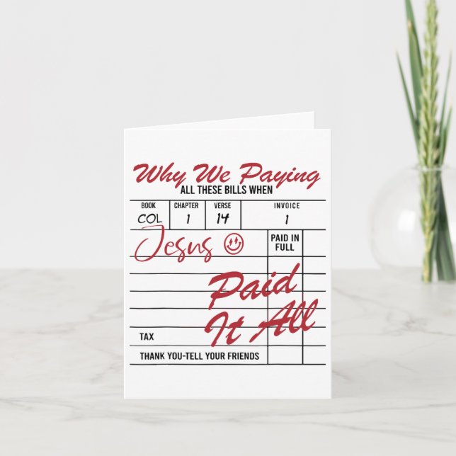 Jesus Paid It All Jesus Christian Easter Day  Card (Front)