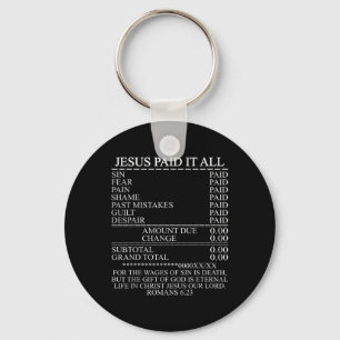 Jesus Paid It All Receipt Christian Catholic Bible Key Ring