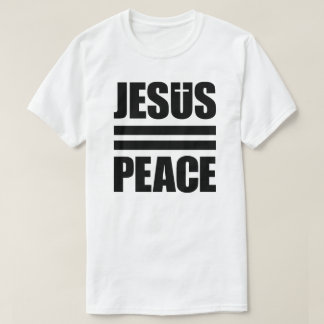 JESUS=PEACE white, black shirt