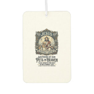 Jesus Pet Memorial Remembrance Shirt Christian Gra Car Air Freshener