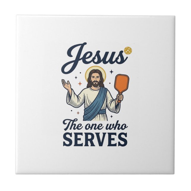 Jesus Pickleball The One Who Serves Shirt Ceramic Tile (Front)