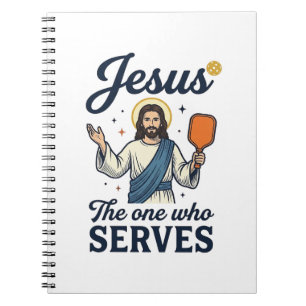 Jesus Pickleball The One Who Serves Shirt Notebook