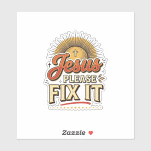 Jesus Please Fix It Vintage Christian Typography D
