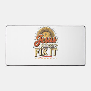 Jesus Please Fix It Vintage Christian Typography D Desk Mat