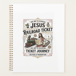 Jesus Railroad Ticket Journey Jesus Railroad Ticke Planner