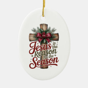 Jesus Reason Season Ornament