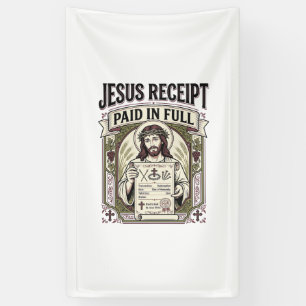Jesus Receipt Paid In Full Jesus Receipt Paid In C Banner