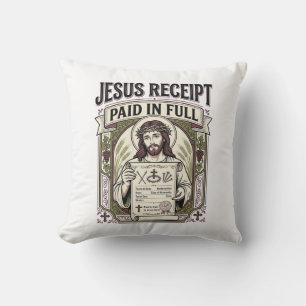 Jesus Receipt Paid In Full Jesus Receipt Paid In C Cushion