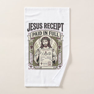 Jesus Receipt Paid In Full Jesus Receipt Paid In C Hand Towel