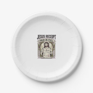 Jesus Receipt Paid In Full Jesus Receipt Paid In C Paper Plate