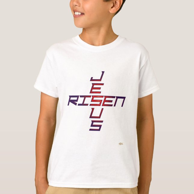 JESUS RISEN T-Shirt (Front)