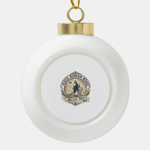 Jesus Roman Road Ancient Map Jesus Roman Road Anci Ceramic Ball Christmas Ornament