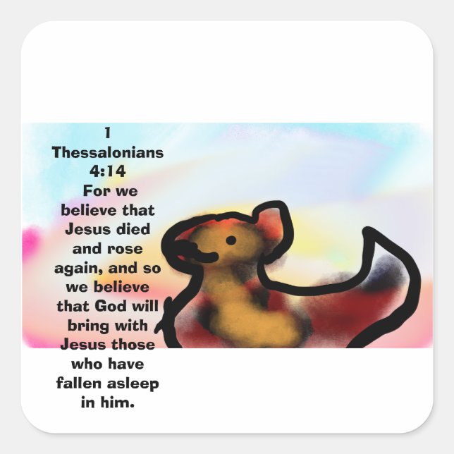 Jesus rose again  square sticker (Front)