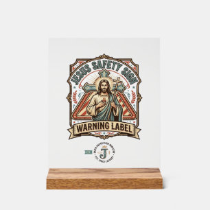 Jesus Safety Sign Warning Label Jesus Safety Sign